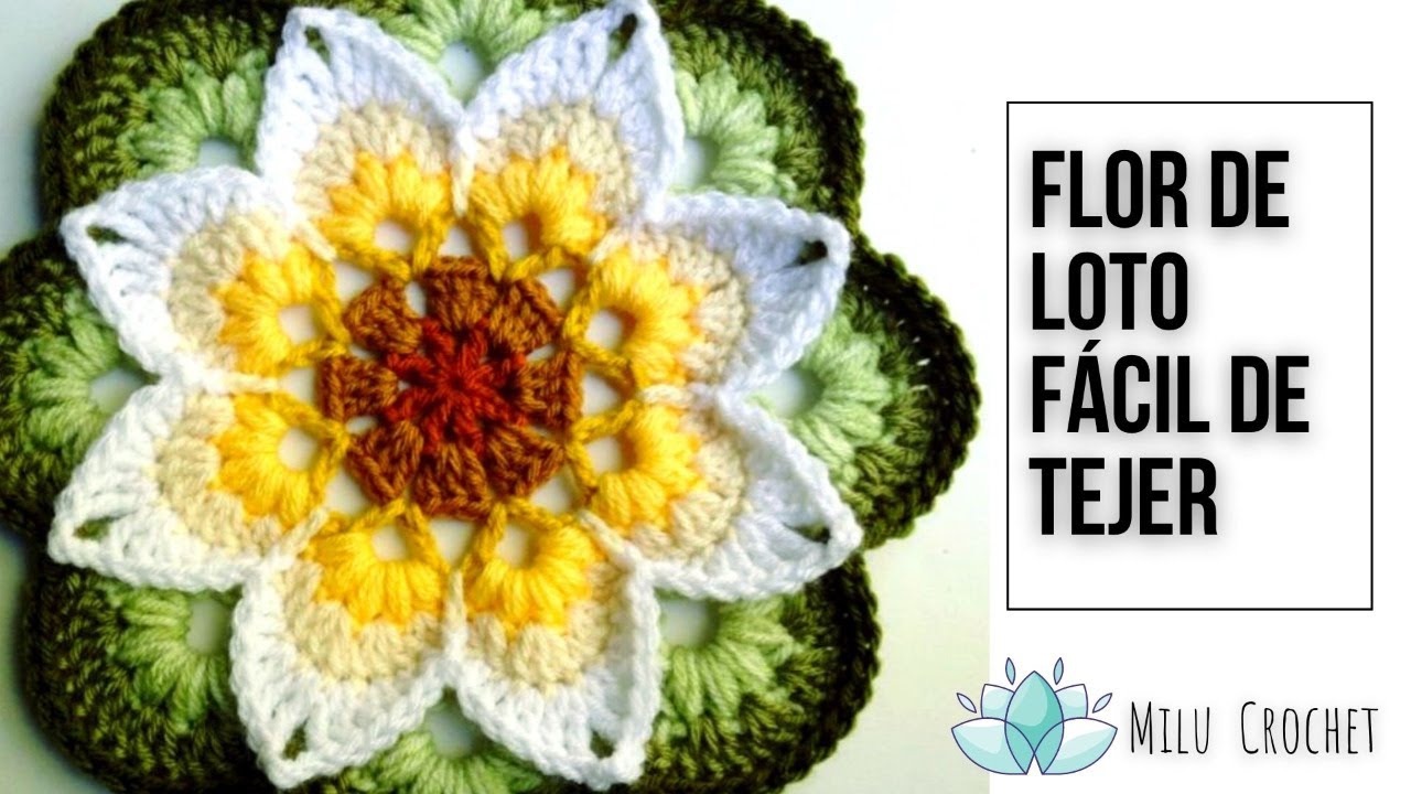 FLOR DE LOTO FACIL DE TEJER CON SOBRANTES DE HILAZA ARMONIA