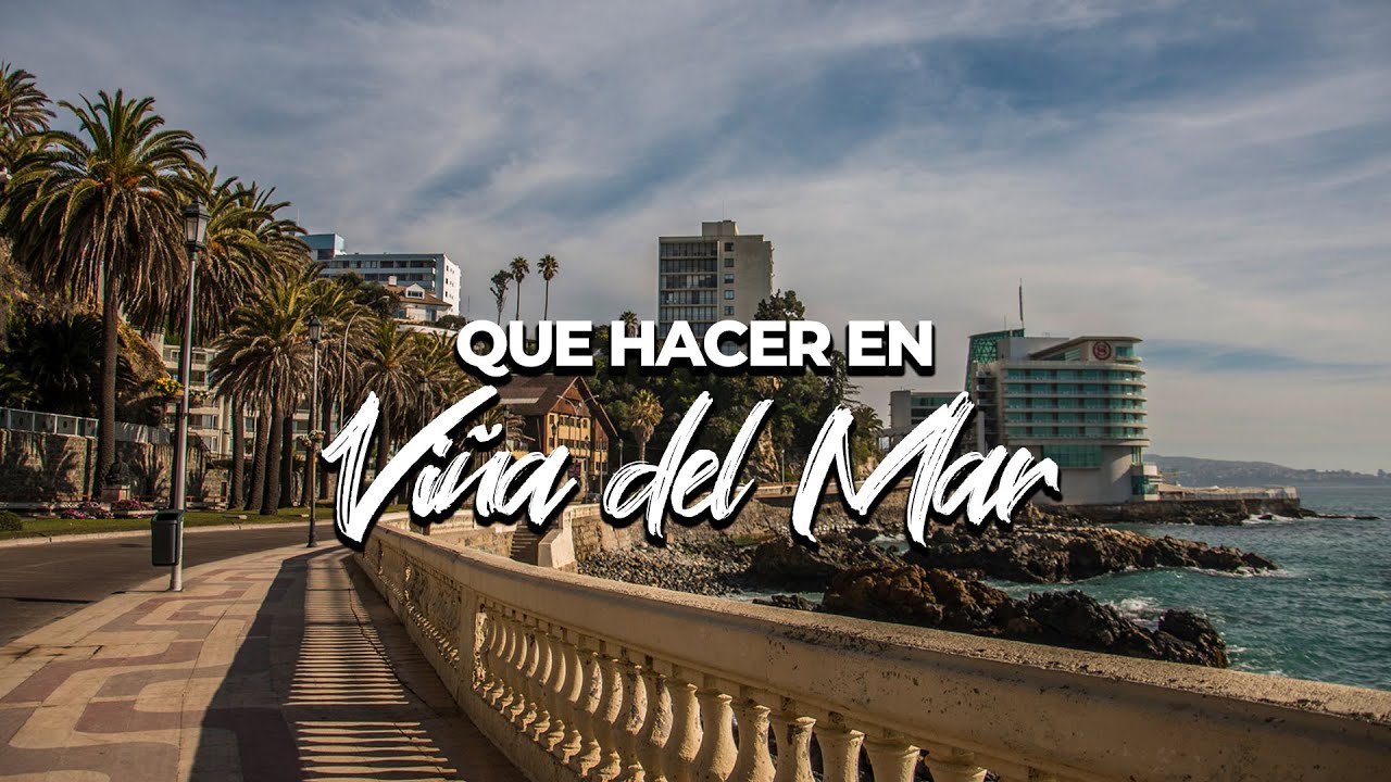 Que hacer en Viña del Mar 2023😻| Somosnoma2