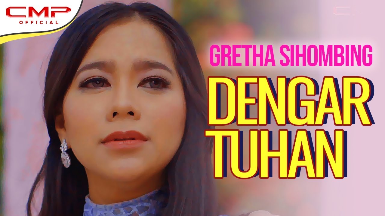 Gretha Sihombing - Dengar Tuhan ( Official Music Video )