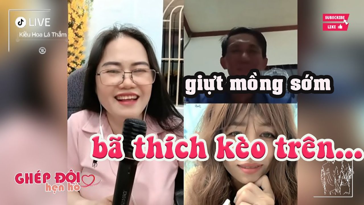 Thắm ghép đôi. Bã giựt mồng sớm, muốn ở kèo trên