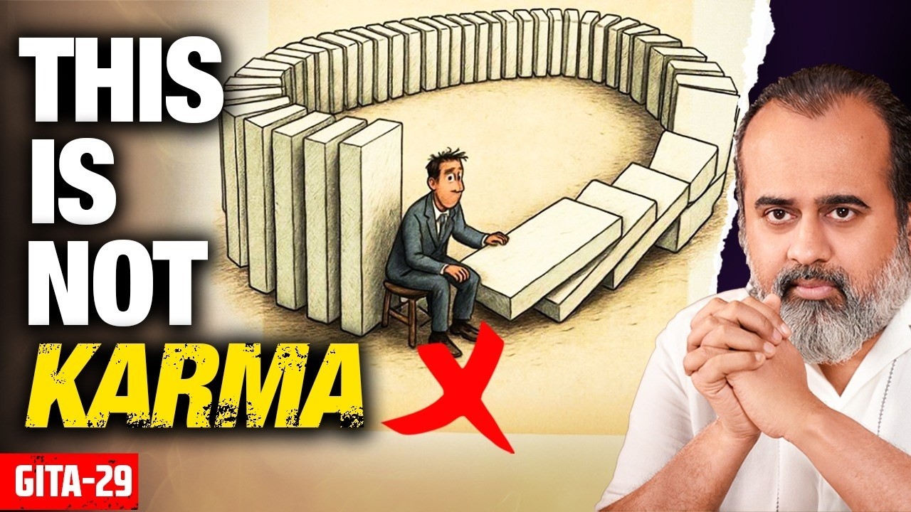 (Gita-29) Law of Karma, and its horrible misinterpretation || Acharya Prashant, Bhagavad Gita (2024)