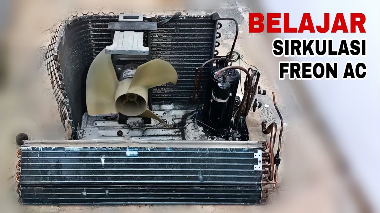 Belajar sirkulasi freon AC untuk pemula agar bisa servis atau perbaiki AC