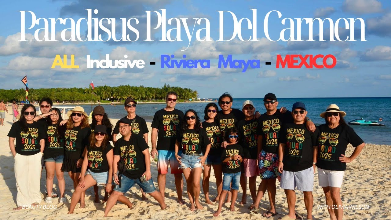 MEXICO ALL INCLUSIVE RESORT I PARADISUS PLAYA DEL CARMEN  #playadelcarmen #morrisandarjo #mexico