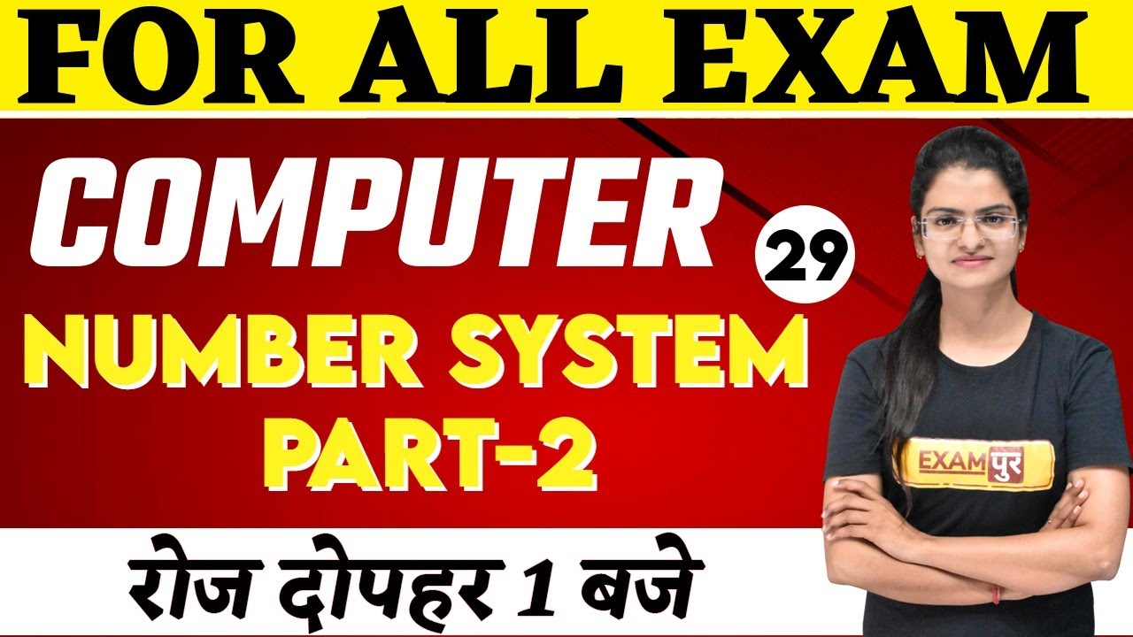 Computer For All Competitive Exams | Computer Classes | Computer Number System-2 | By Preeti Mam