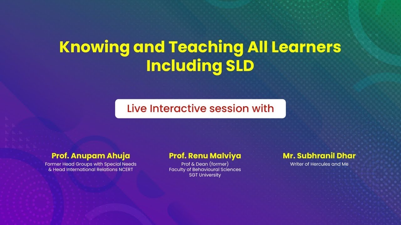 Understanding SLDs: Knowing & Teaching all your Learners Including SLDs