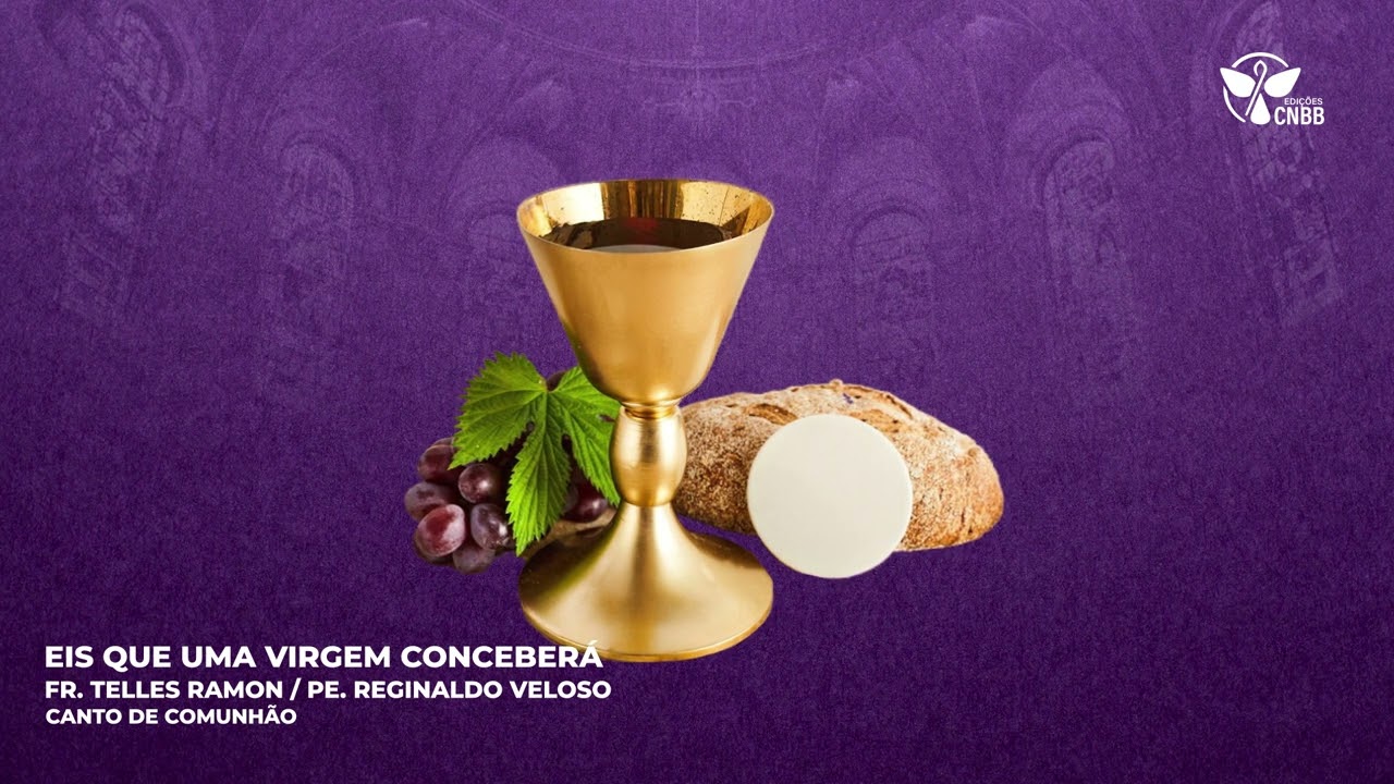 Eis que uma virgem conceberá (Canto de Comunhão)