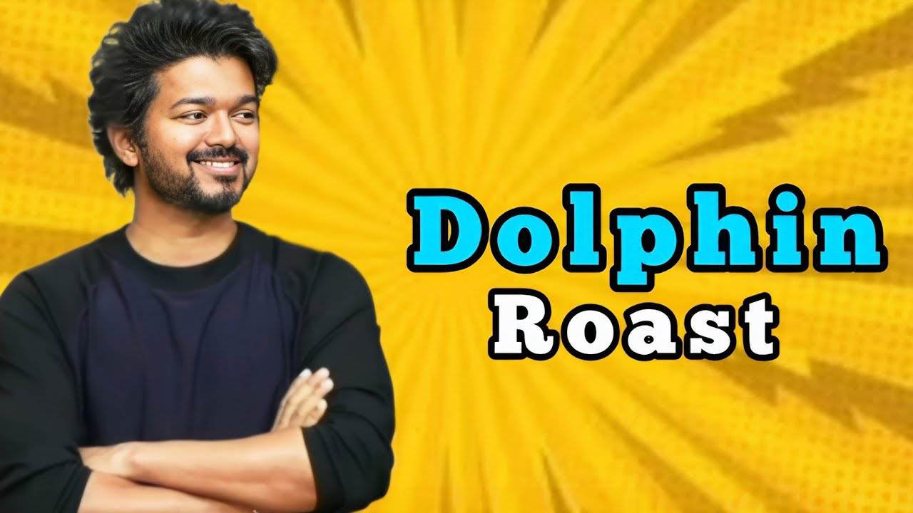 Dolphin Roast Malayalam