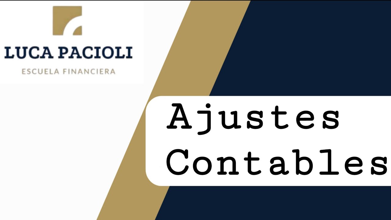 Ajustes Contables con el Lic. Juanjo 