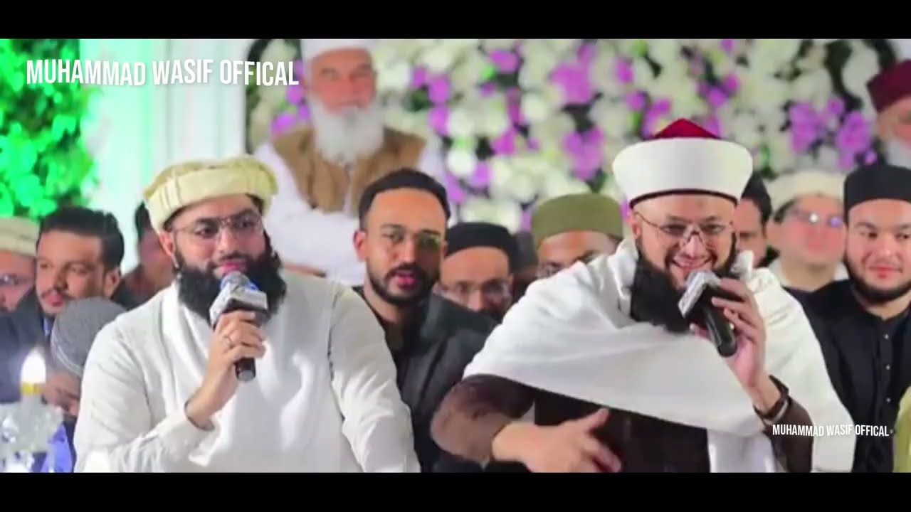 Man Kunto Maula ~ Hafiz Tahir Qadri & Hafiz Ahsan Qadri ~ Manqabat Maula Ali Muhammad Wasif Offical