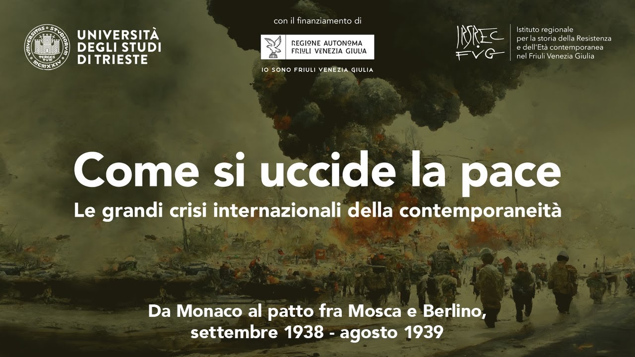 Storia in città - Da Monaco al patto fra Mosca e Berlino, settembre 1938-agosto 1939
