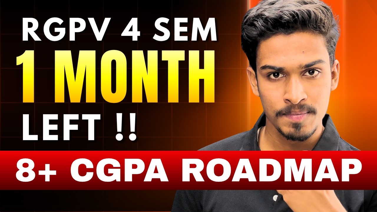 Score 8+ CGPA in 1 Month | RGPV BTech 4th Sem Strategy