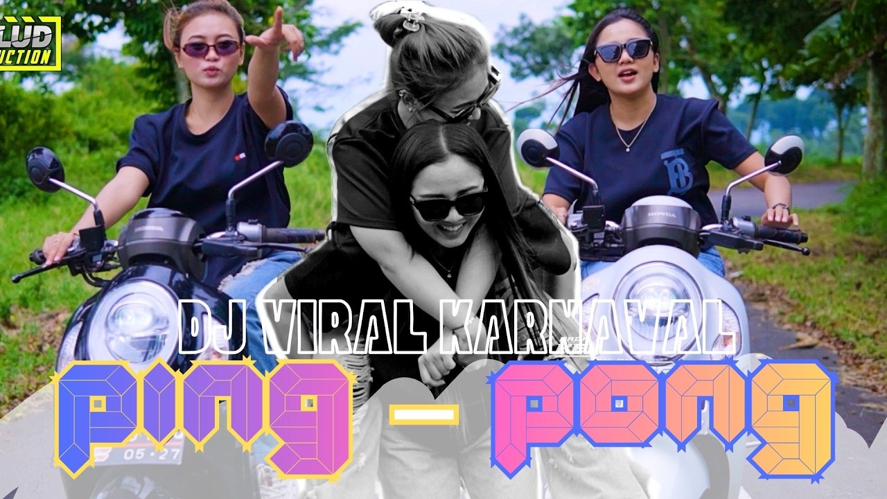 DJ VIRAL KARNAVAL PING PONG PINGPONG