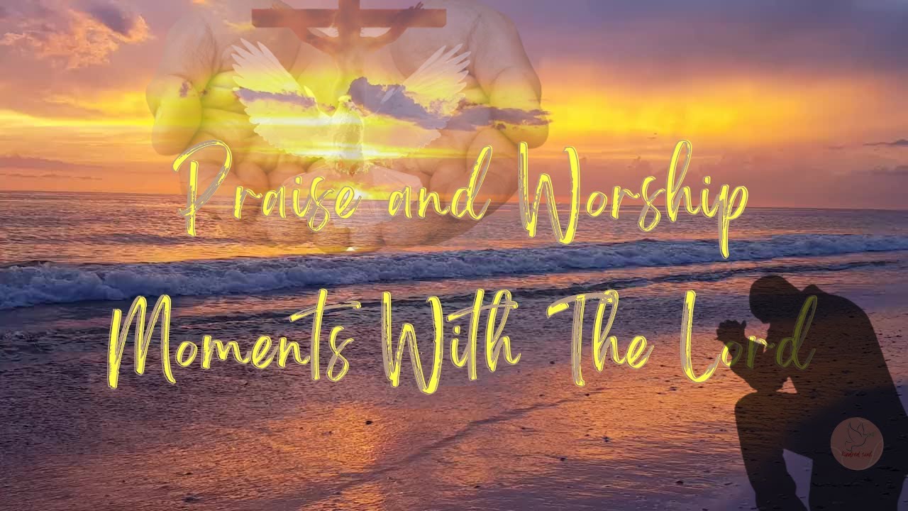 PRAISE AND WORSHIP SONGS | SUNDAY ROUTINE #3 | BEST WORSHIP SONGS