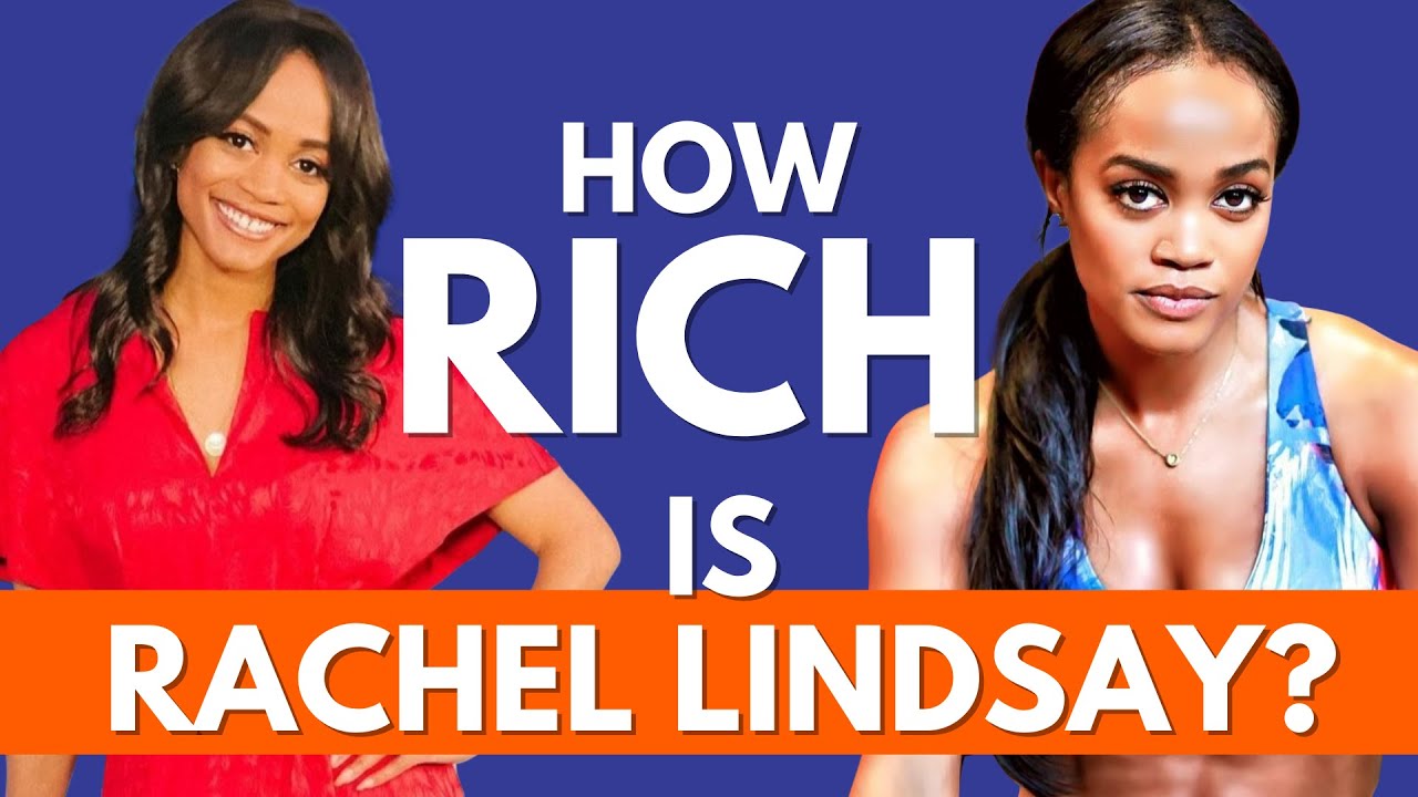 How RICH is RACHEL LINDSAY? | The Bachelor | The Bachelorette | Celebrity Net Worth