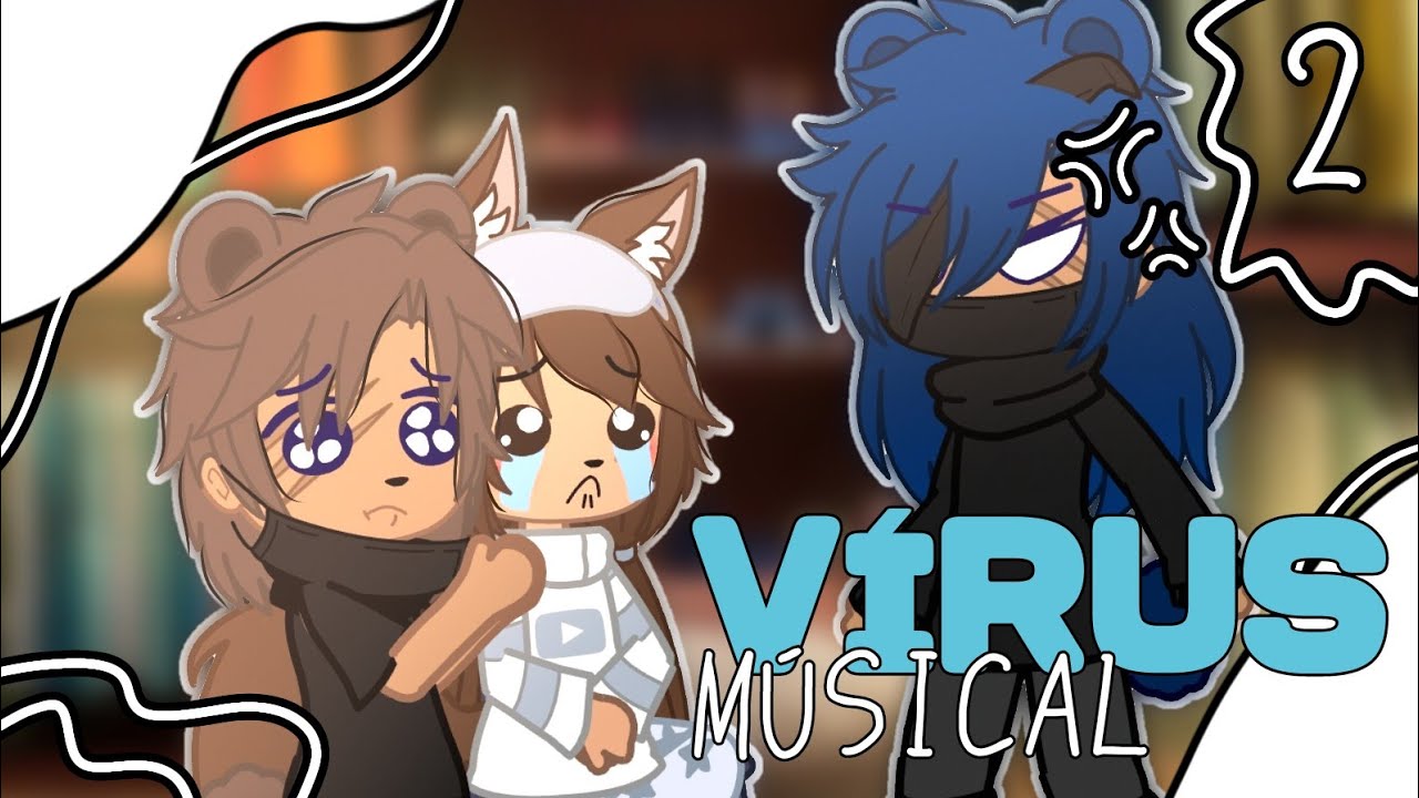 Vírus Músical 2  {meme} °GC°