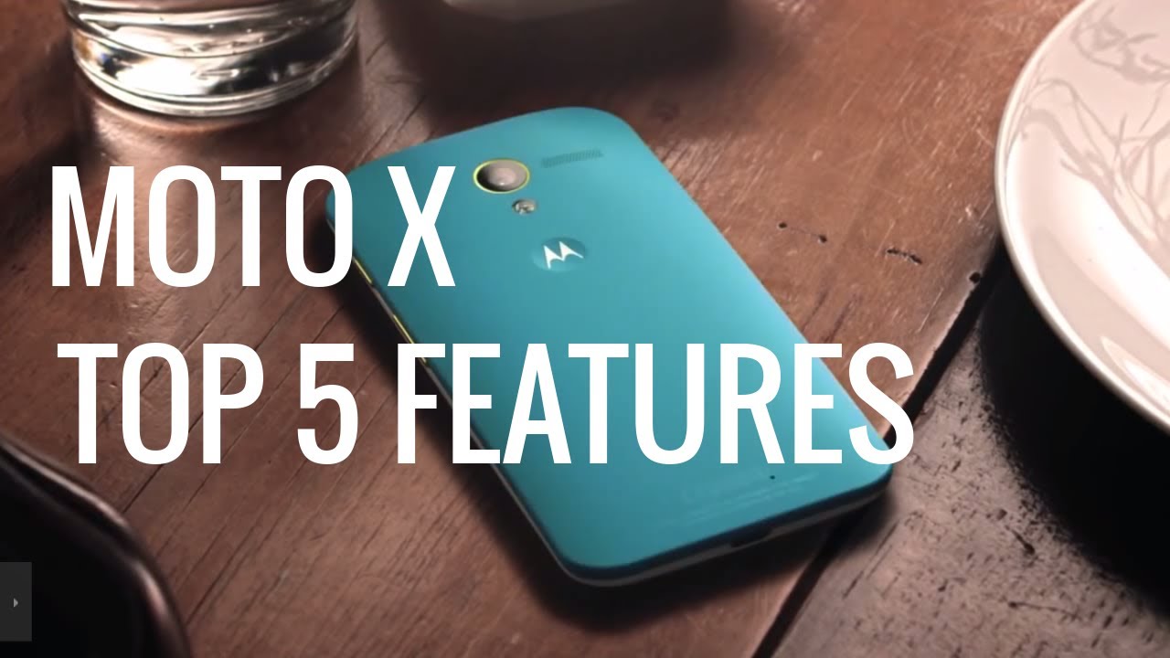Moto X Review - Top 5 Features