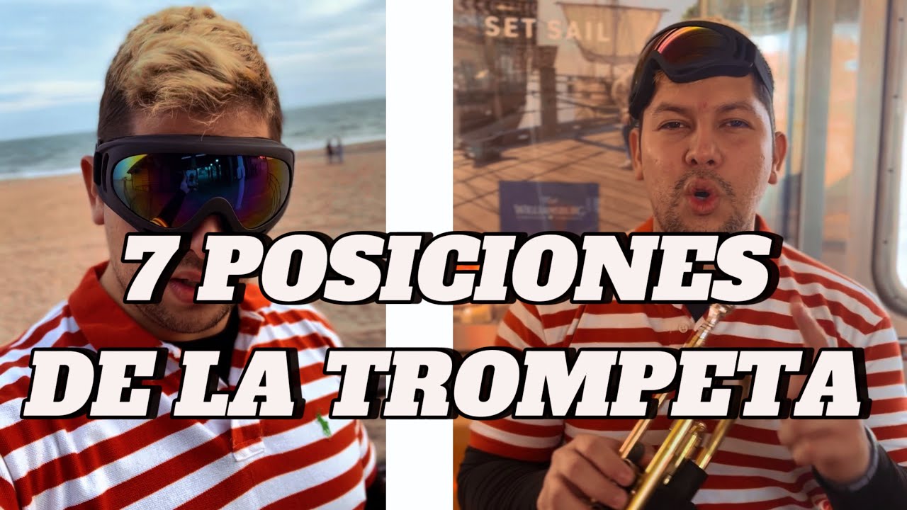 7 posiciones de la trompeta TUTORIAL