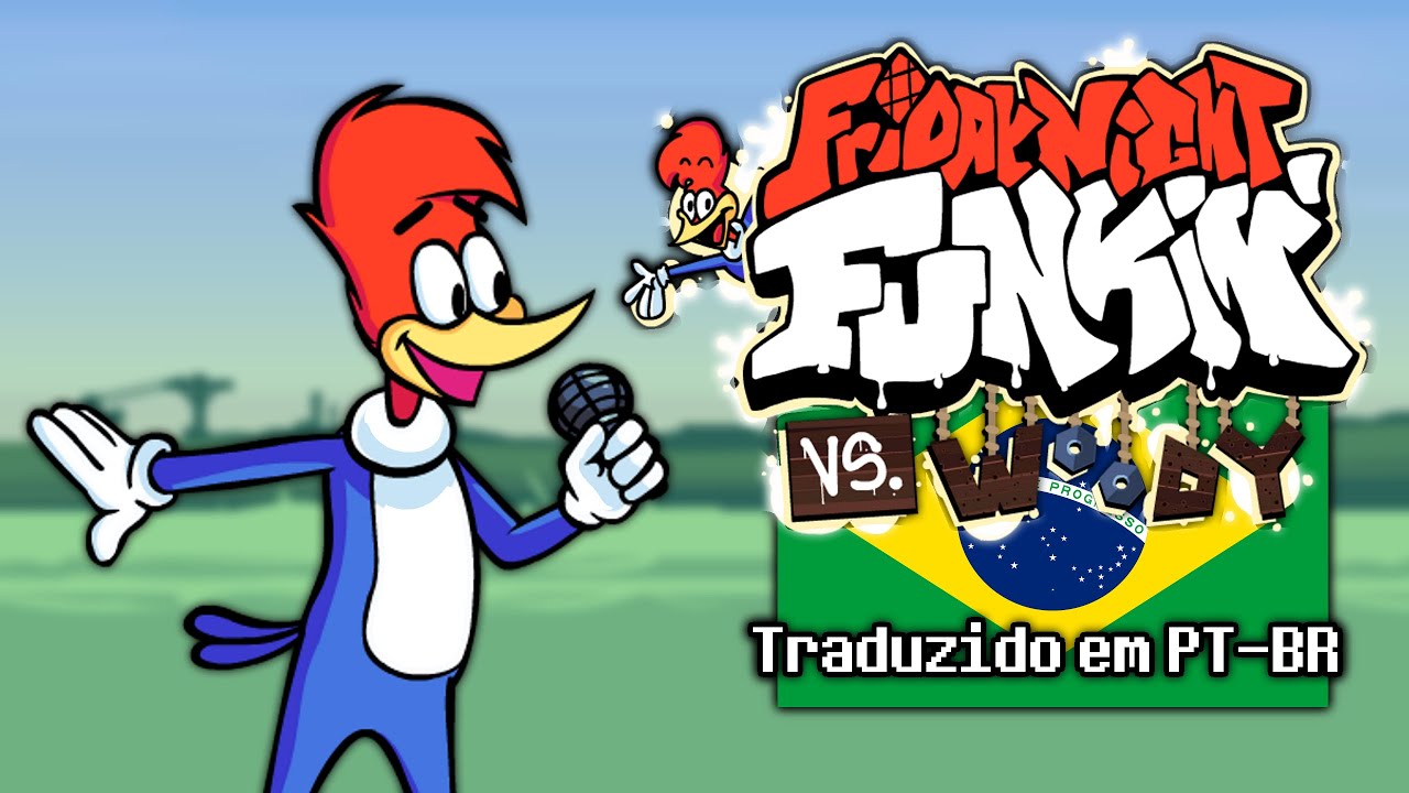 Friday Night Funkin | Pica-Pau/Woody Woodpecker Mod | Traduzido em PT-BR