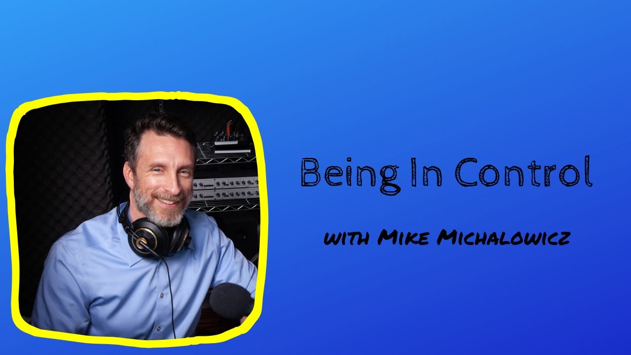 Being In Control