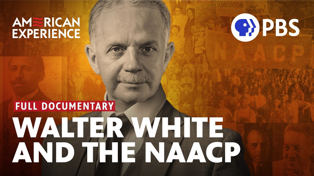 Forgotten Hero: Walter White and the NAACP | Full Documentary | AMERICAN EXPERIENCE | PBS