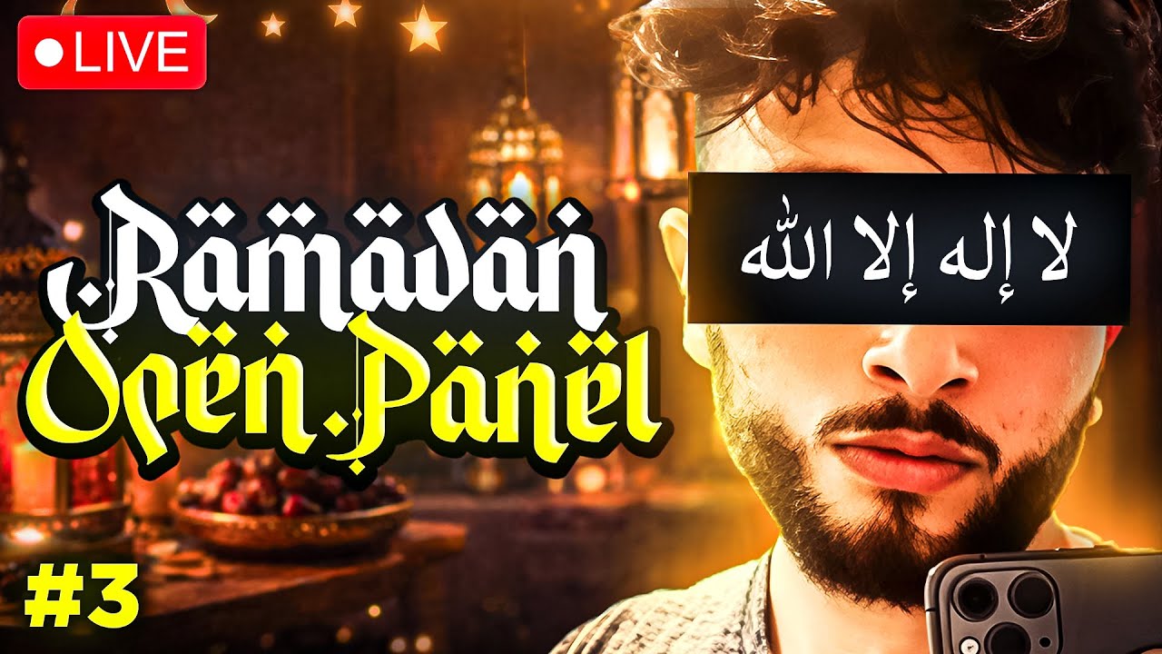 Ramadan Open Panel! (Part 3)