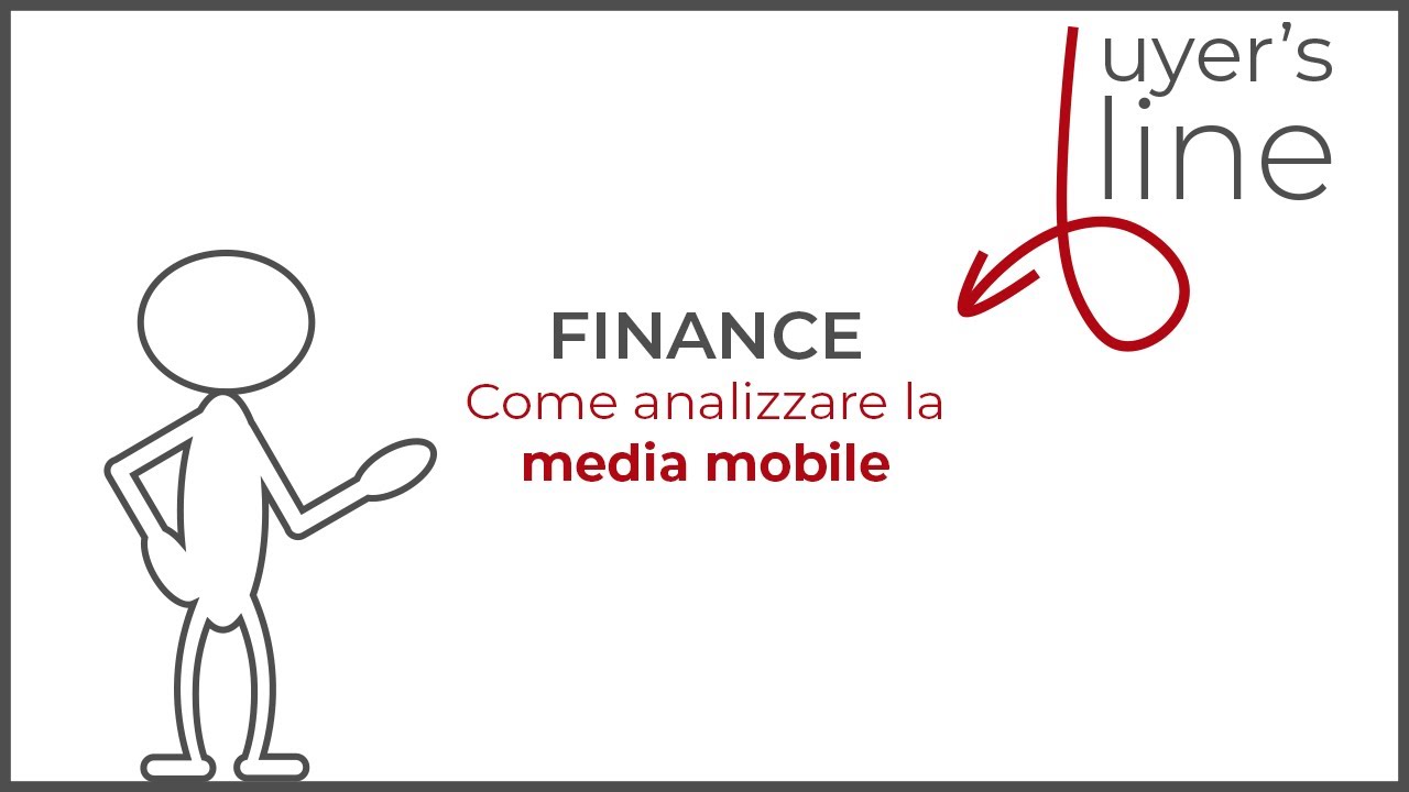 Media mobile: come analizzarla