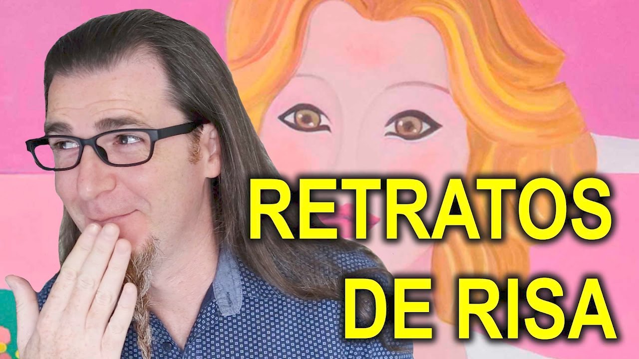 RETRATOS DE RISA ¿ARTE O TOMADURA DE PELO?