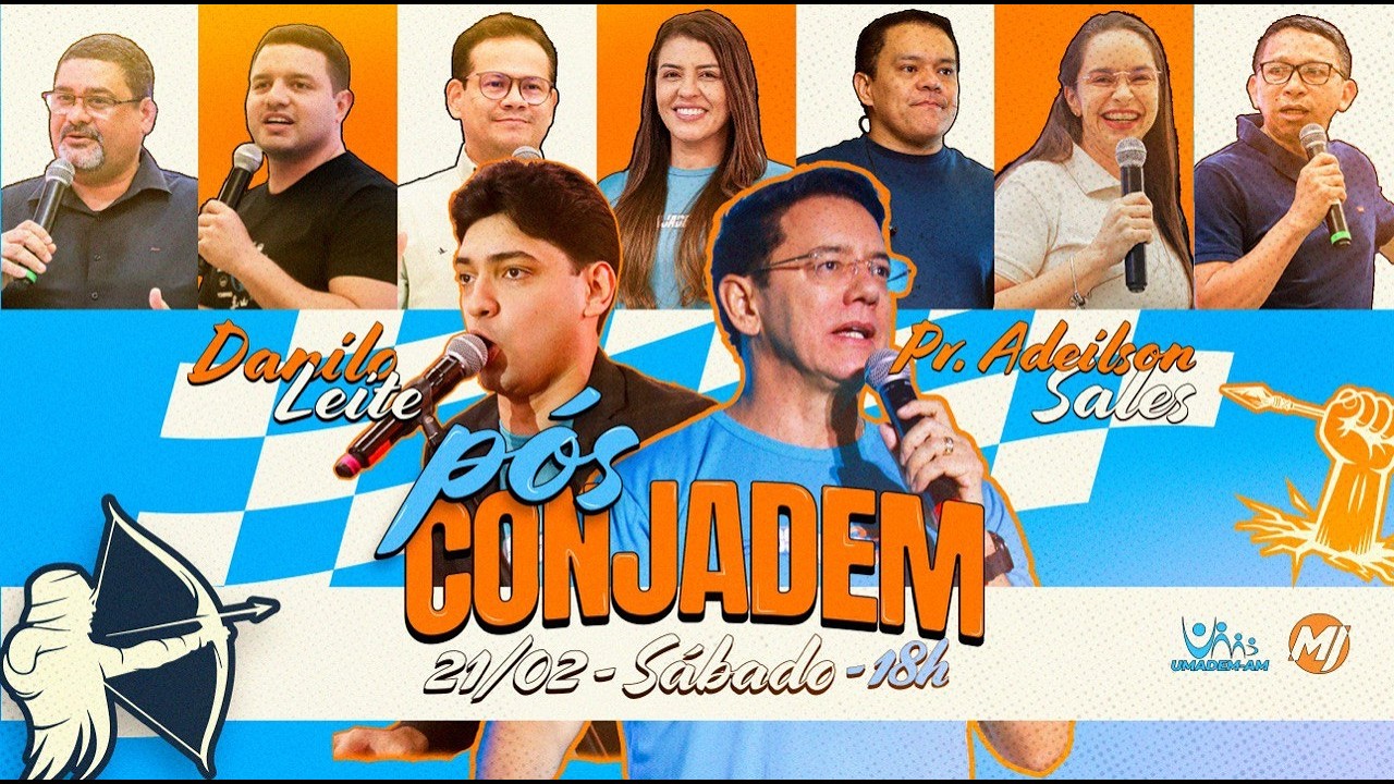 PÓS CONJADEM | AD MADUREIRA - MANAUS-AM (Pr. Adeilson Sales)