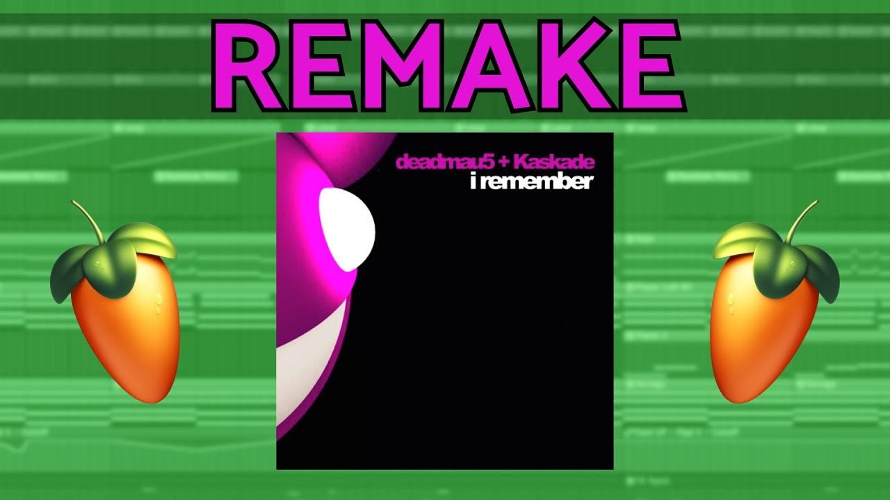 Deadmau5 - I Remember (Olbaid FL Studio Remake)