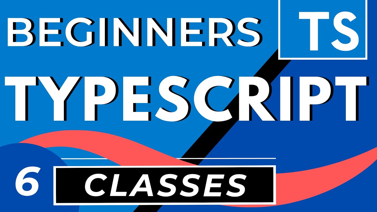 Учебник по классам TypeScript | Урок TS для начинающих