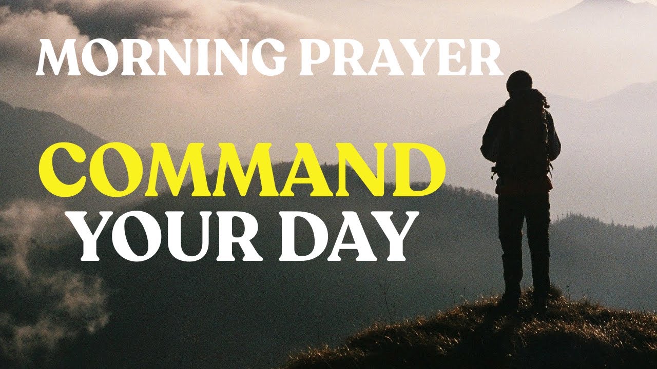 Morning Warfare Prayer | Command your Morning