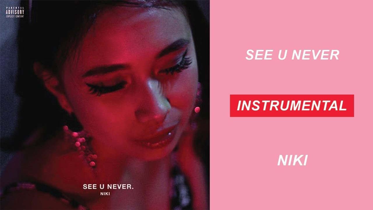 NIKI - SEE U NEVER (IONIKA INSTRUMENTAL)