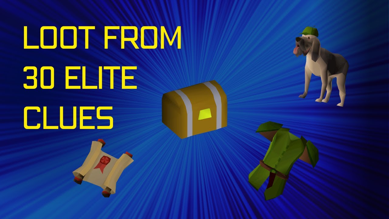 OSRS Loot From 30 Elite Clue Scrolls 2023