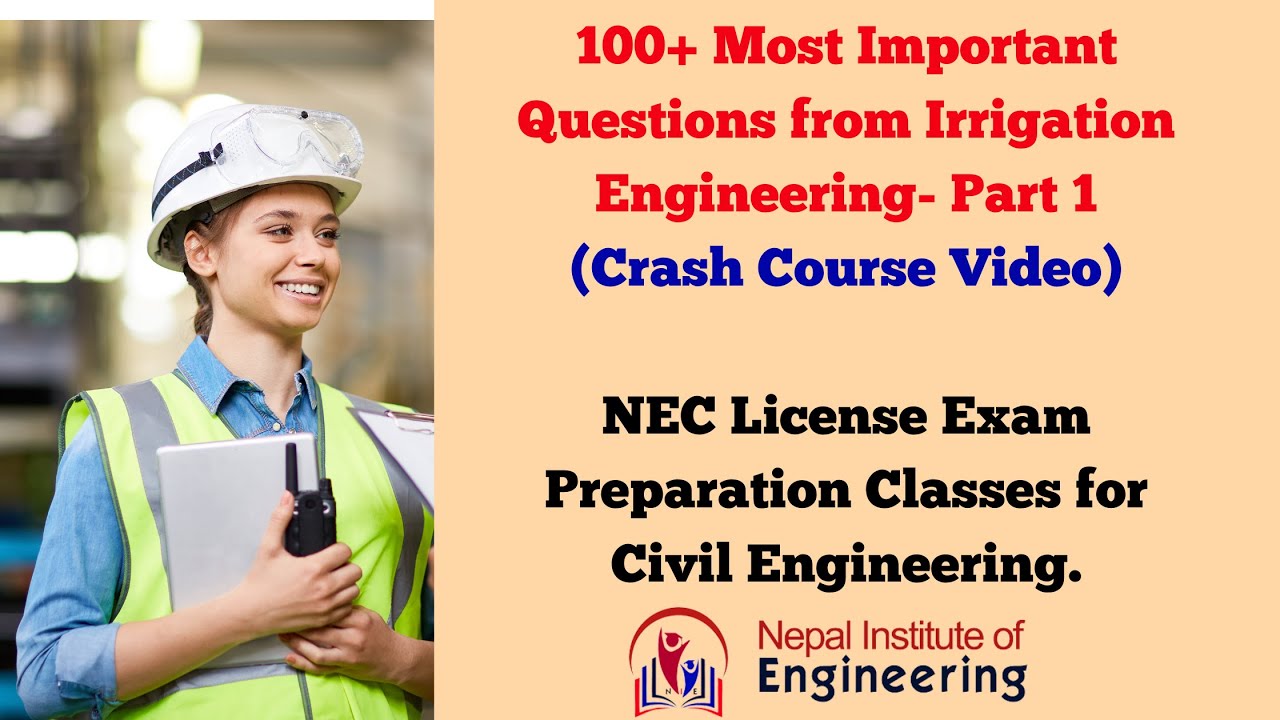 Irrigation Engineering:100+ Most Important MCQs: Crash Course: License Exam: Civil Engineer: Part I