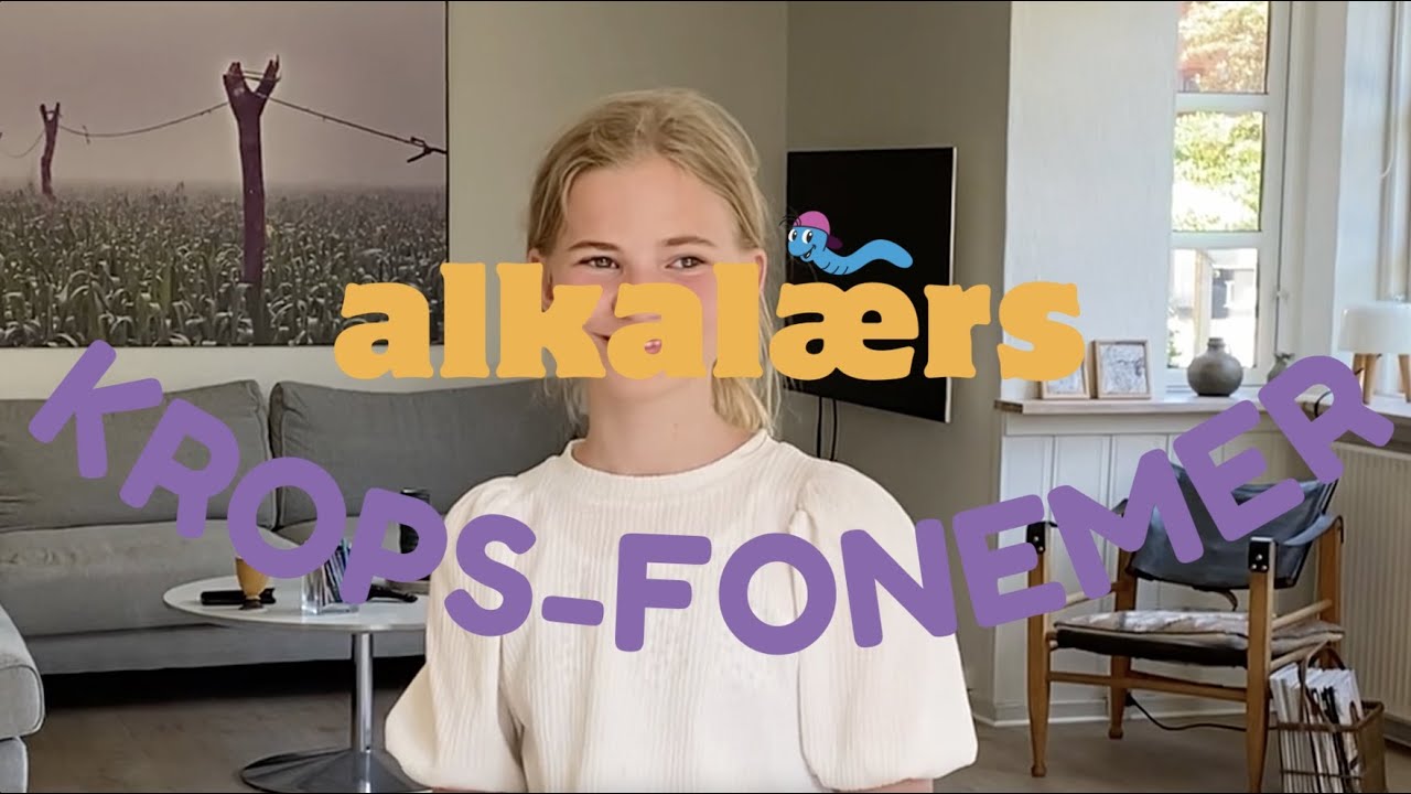 Alkal&aelig;rs krops-fonemer