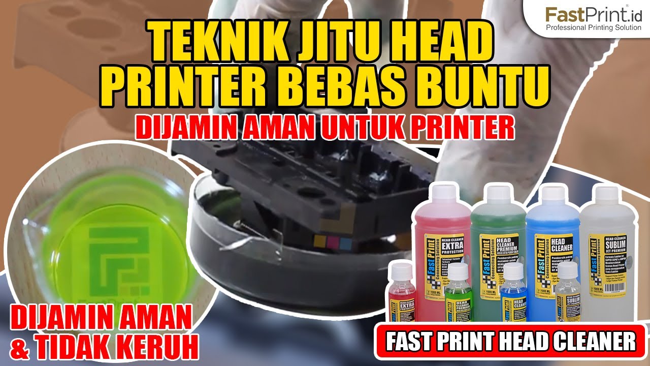 4 Solusi Praktis Mengatasi Kebuntuan Head Printer Anda | Head Cleaner Fast Print