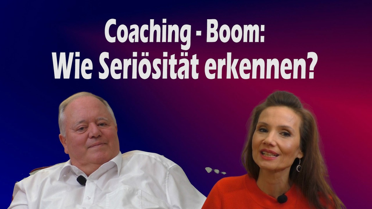 2026 Coaching Boom I Wie erkennst Du seriöse Angebote?