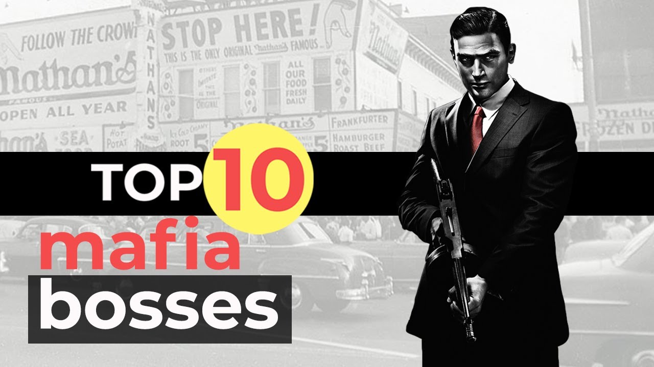 Top 10 Mob Boss
