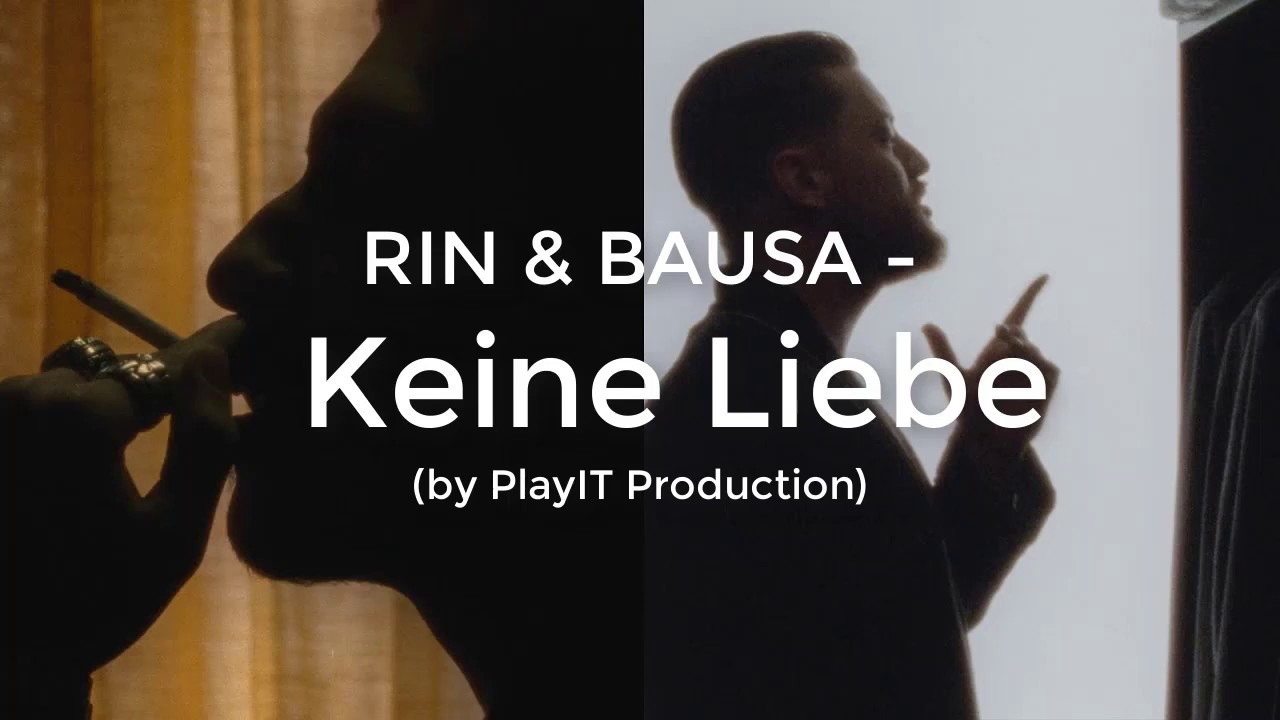 RIN & BAUSA - Keine Liebe (lyrics)