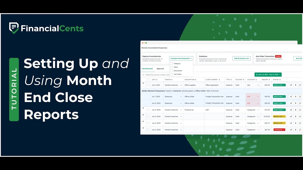 How to Set Up and Use Month End Close Tool in Financial Cents