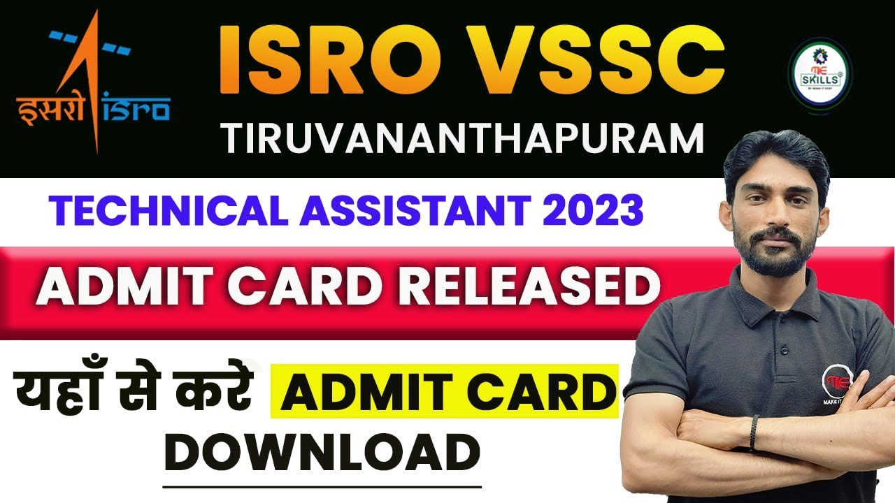 ISRO VSSC Admit Card 2023 Released | VSSC Technical Assistant 2023 | How to Download ISRO Admit Card