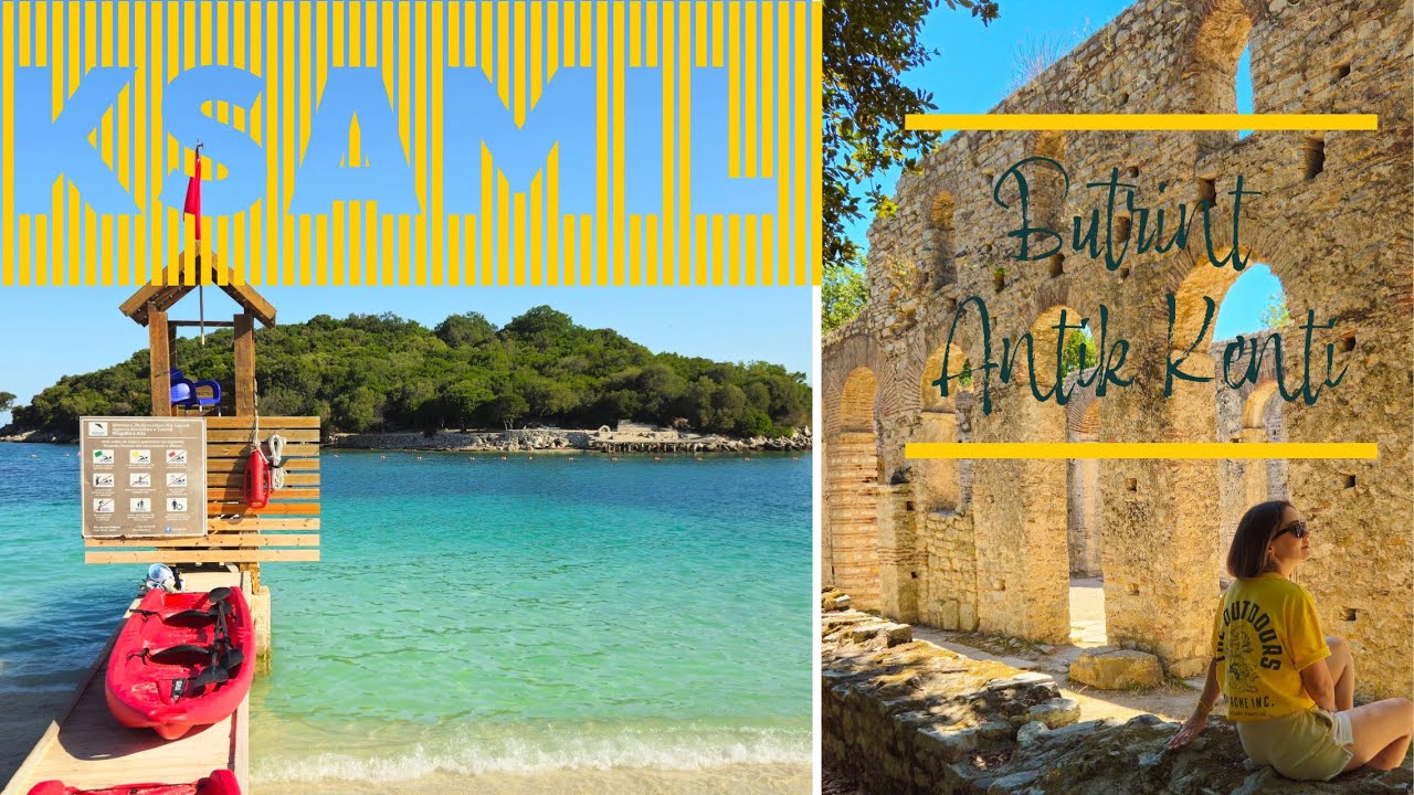 KSAMIL | Adriyatik kıyısı, Butrint Antik Kenti, Arnavutluk Gezi&nbsp;Rehberi&nbsp;|&nbsp;Vlog