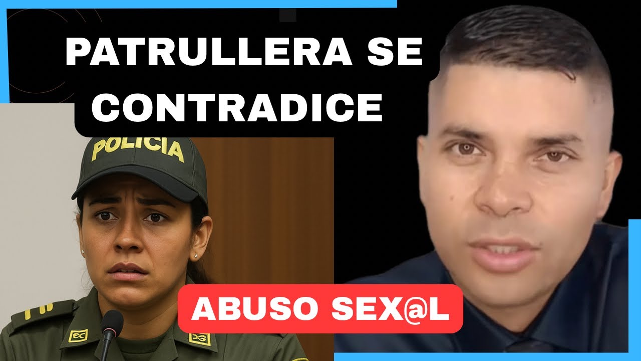 Testimonio bajo sospecha: patrullera incurre en contradicciones en caso de abuso contra Auxiliar 