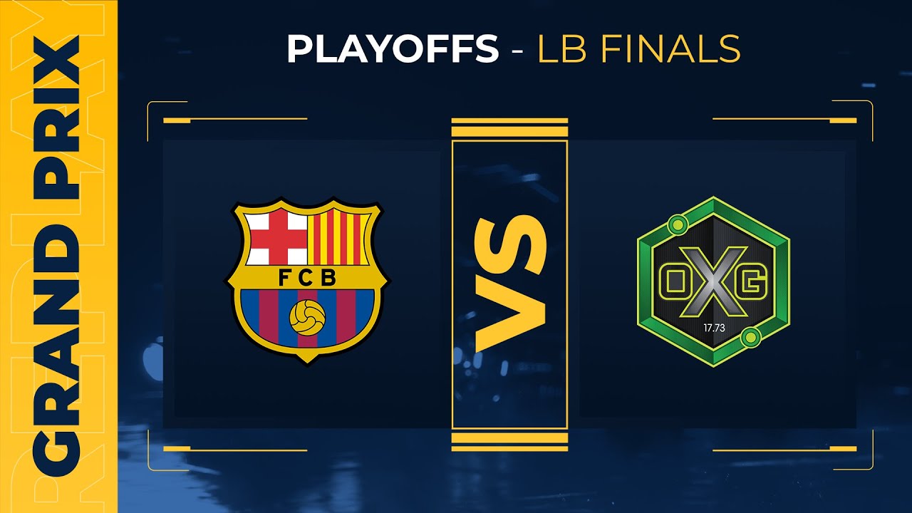 FC Barcelona vs Oxygen - LB Finals - Summer Grand Prix - Playoffs