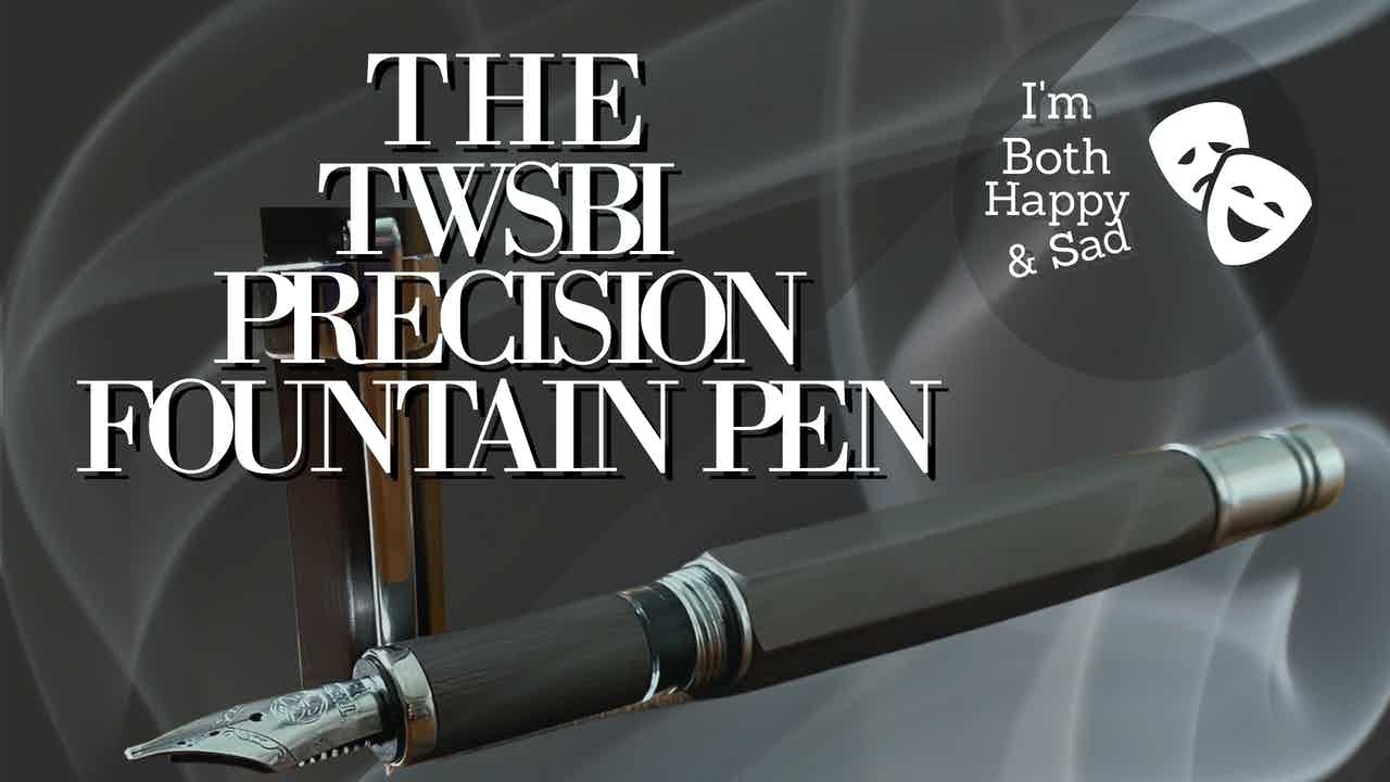 Twsbi Precision Fountain Pen