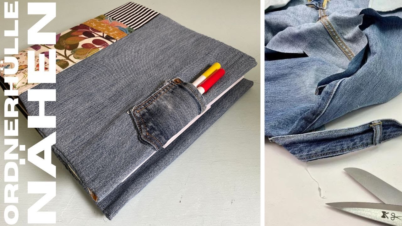Ordnerhülle aus alter Jeans nähen – das perfekte Upcycling-Projekt!
