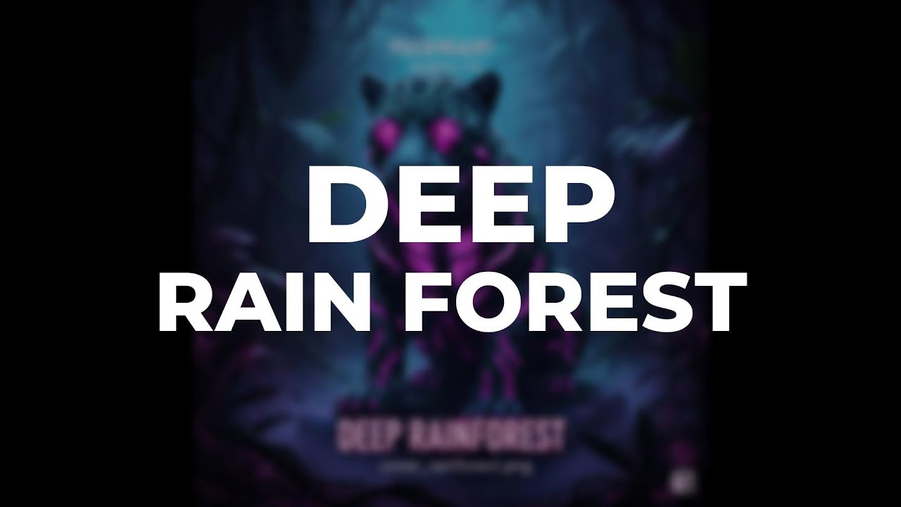 PSICOFREACKY- DEEP RAINFOREST