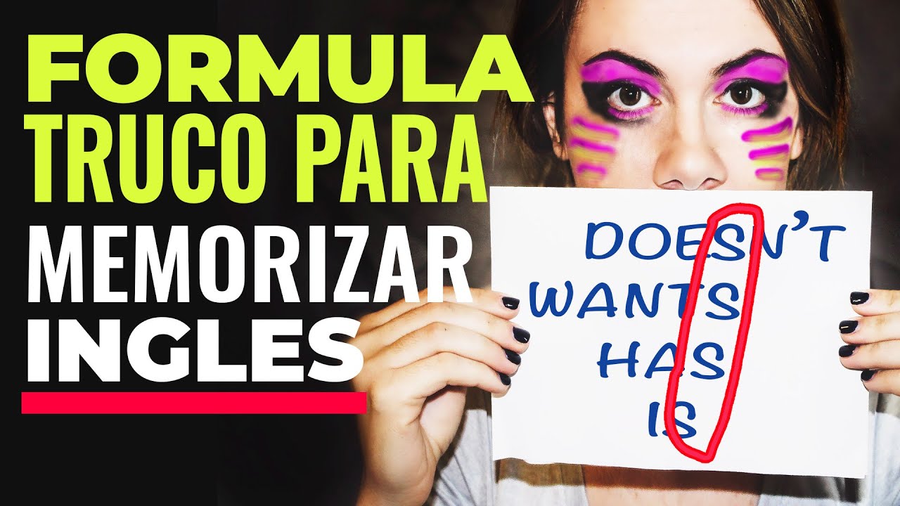 MUY FACIL TRUCO FORMULA CLAVE PARA MEMORIZAR INGLES