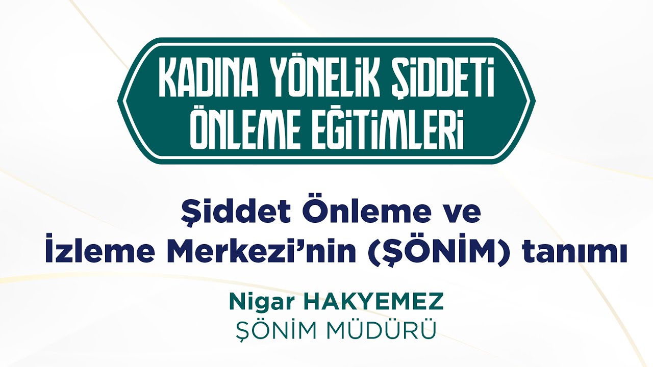 ŞÖNİM'in tanımı