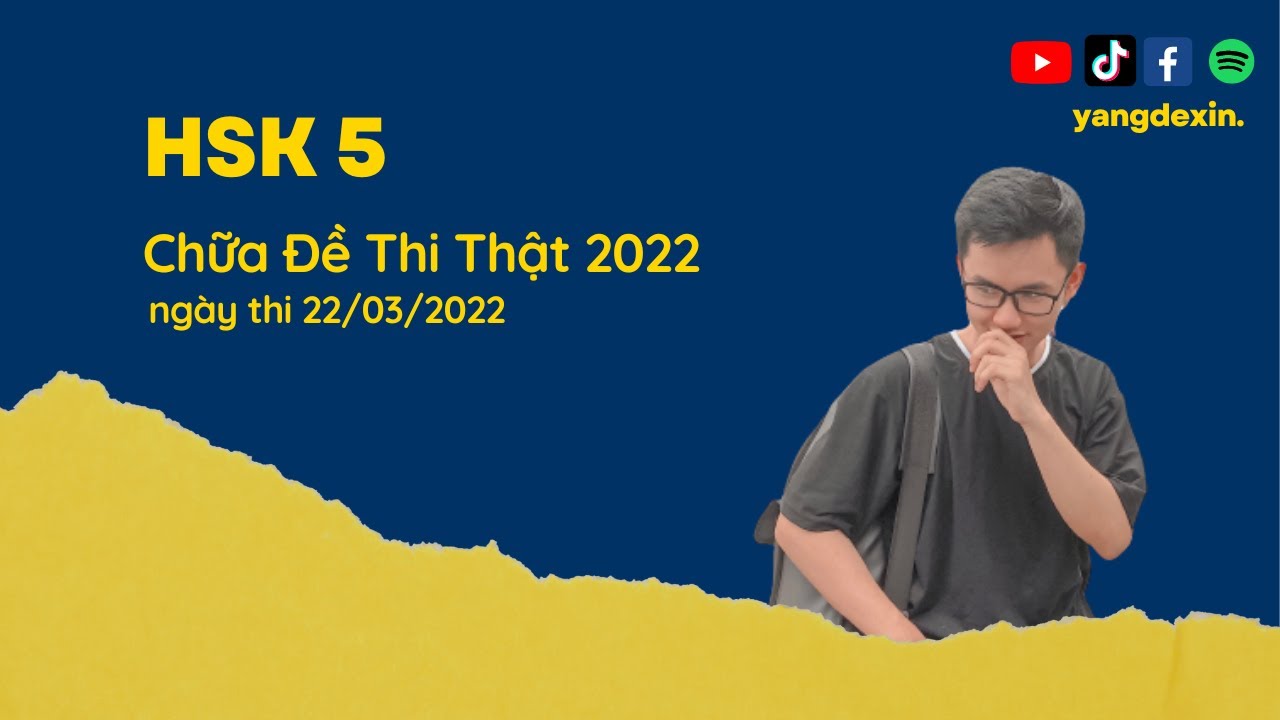 Tự Học Tiếng Trung: Chữa Đề Thi Thật HSK5 // Ôn Thi Đại Học D04 ~ Ôn Thi HSK // Yangdexin.